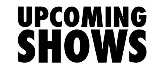 UPCOMING-SHOWS-web-logo_540x